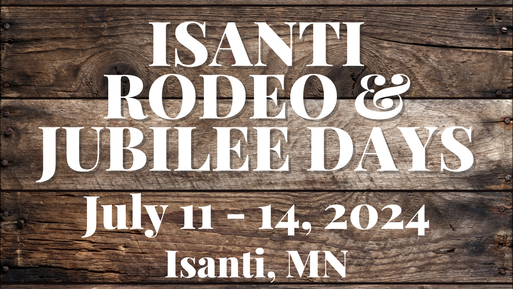 Isanti Rodeo & Jubilee Days North 65 Chamber of Commerce